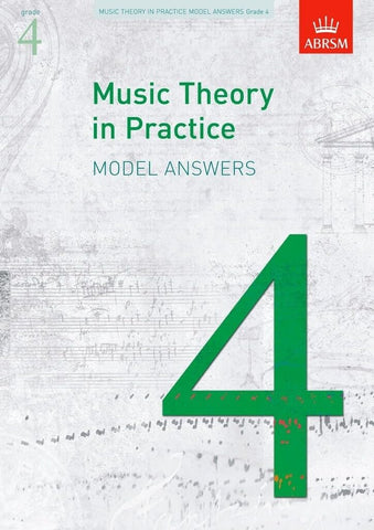 ABRSM Music Theory in Practice Model Ans. Gr.4 ABRSM Music Theory in Practice Model Ans. Gr.4