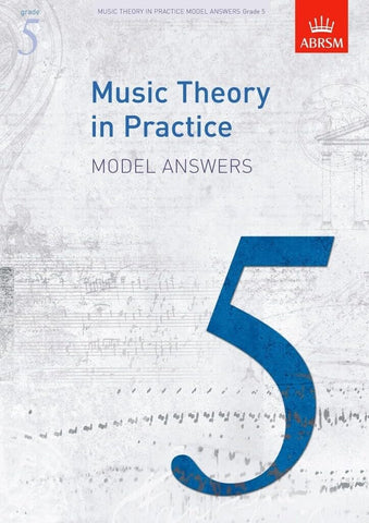 ABRSM Theory Music Theory Answers Grade 5 2016 ABRSM Theory Music Theory Answers Grade 5 2016