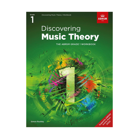 ABRSM Discovering Music Theory – Grade 1 Workbook ABRSM Discovering Music Theory – Grade 1 Workbook
