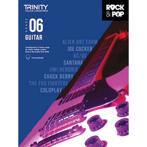 Trinity Rock & Pop 2018 – Guitar Grade 6 Trinity Rock & Pop 2018 – Guitar Grade 6