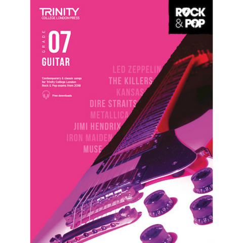Trinity Rock & Pop 2018 – Guitar Grade 7 Trinity Rock & Pop 2018 – Guitar Grade 7