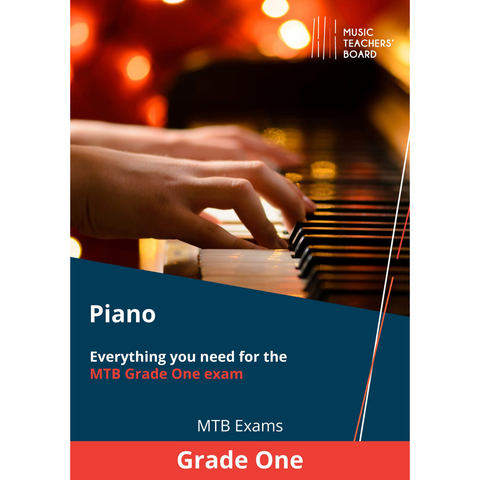 MTB Piano Grade 1 exam Handbook MTB Piano Grade 1 exam Handbook