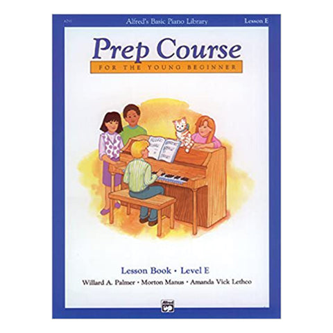 Alfred Music Prep Course for Young Beg Lesson E Alfred Music Prep Course for Young Beg Lesson E