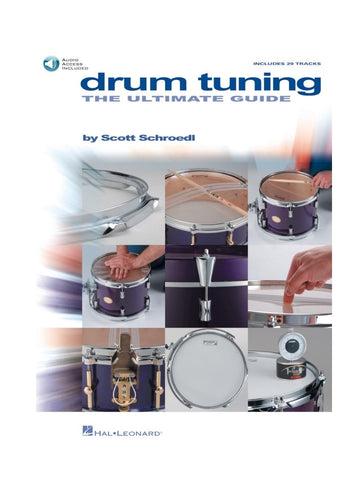 Hal Leonard Drum Tuning Ultimate Guide Hal Leonard Drum Tuning Ultimate Guide
