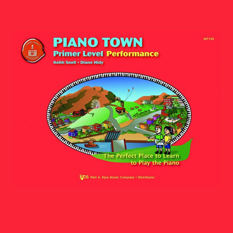 Kjos Piano Performance - Primer Level Kjos Piano Performance - Primer Level