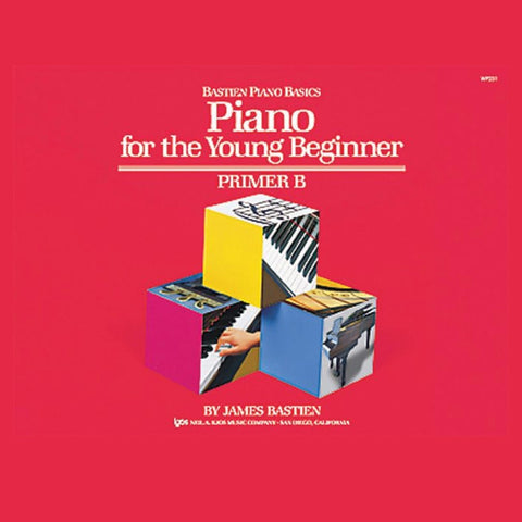 Kjos Piano Piano For The Young Beginner, Primer B Kjos Piano Piano For The Young Beginner, Primer B