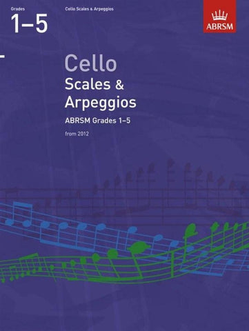 ABRSM Cello Scales & Arpeggios Grade 1-5 2012