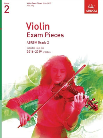 ABRSM Violin Exam Pieces Grade. 2 2016-19 W/CD