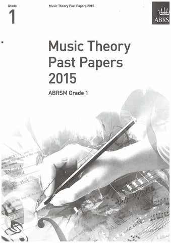 ABRSM Music Theory Past Papers Gr.1 2015