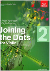 ABRSM Violin Joining the Dots Gr. 2 - Strings Books | Melodica Music Store Dubai