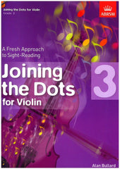 ABRSM Violin Joining the Dots Gr. 3 - Strings Books | Melodica Music Store Dubai