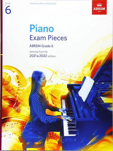 ABRSM Piano Exam Pieces Grade 6 2021 & 2022