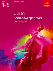 ABRSM Cello Scales & Arpeggios Grade 1-5 2012 - Strings Books | Melodica Music Store Dubai