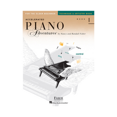 Faber Piano Adventures: Accelerated - Technique & Artistry Book 1 | Melodica Music Store Dubai