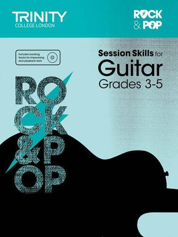 Trinity R&P Guitar Session Skills Gr. 3-5