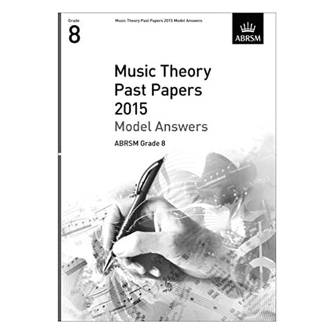 ABRSM Music Theory Past Papers Gr.8 2015