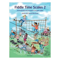 Fiddle Time Scales 2 Musicianship & Tech Scales - Strings Books | Melodica Music Store Dubai