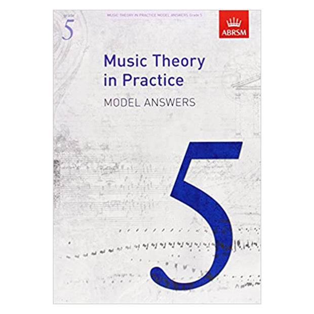 ABRSM Music Theory in Practice Model Ans. Gr.5
