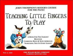 John Thompson Teaching Little Finger to Play - Music Books | Melodica Music Store Dubai