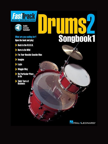 Hal Leonard Drums Fast Track Song Book 1 Level 2
