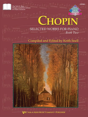 Kjos Piano Chopin Selected Works For Piano, Bk2